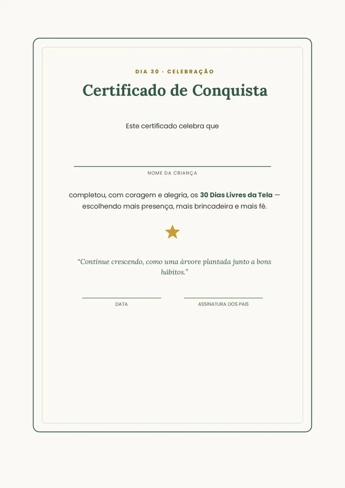 Certificado de Conquista dos 30 Dias Livres da Tela